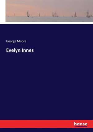 Evelyn Innes de George Moore