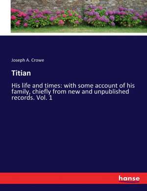 Titian de Joseph A. Crowe