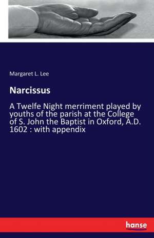 Narcissus de Margaret L. Lee