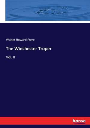 The Winchester Troper de Walter Howard Frere