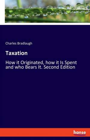 Taxation de Charles Bradlaugh