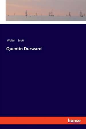 Quentin Durward de Walter Scott