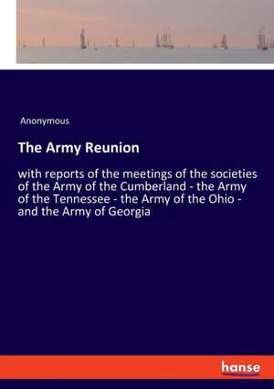 The Army Reunion de Anonymous