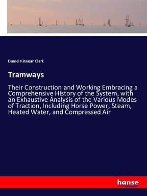 Tramways de Daniel Kinnear Clark