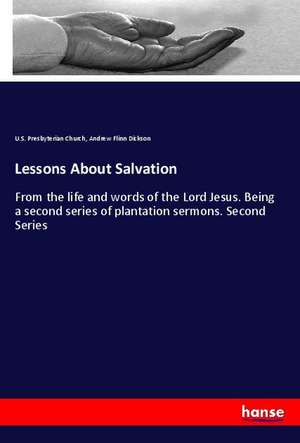 Lessons About Salvation de U. S. Presbyterian Church