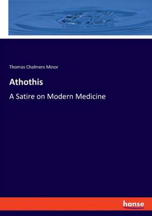 Athothis de Thomas Chalmers Minor