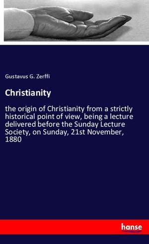 Christianity de Gustavus G. Zerffi
