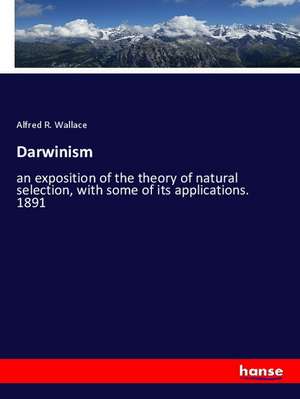 Darwinism de Alfred R. Wallace