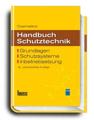 Handbuch Schutztechnik de Karsten Götz