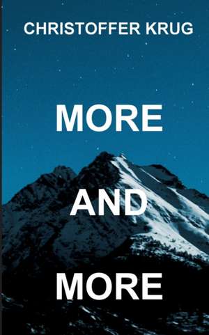 More and More de Christoffer Krug