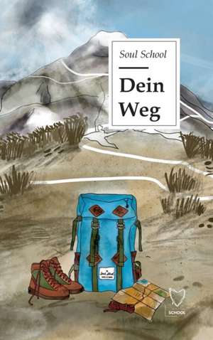 Dein Weg de Soul School