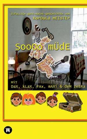 Soooo müde de Kordula Meister