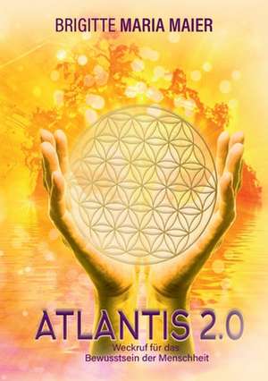 Atlantis 2.0 de Brigitte Maria Maier