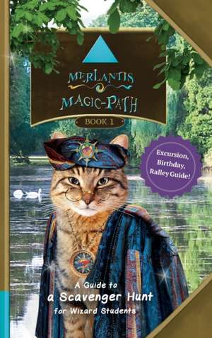 Merlantis Magic Path de J. C. Filmer