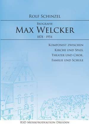Max Welcker de Rolf Schinzel