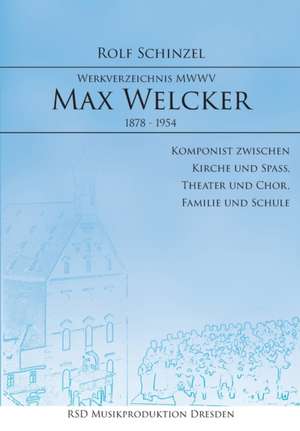 Max Welcker de Rolf Schinzel