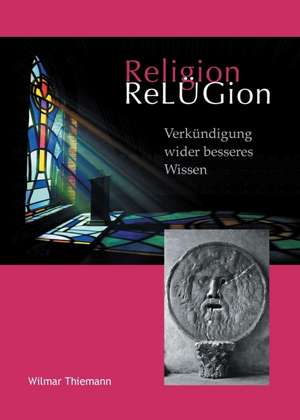 ReLÜGion de Wilmar Thiemann