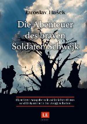 Die Abenteuer des braven Soldaten Schwejk de Jaroslav Hasek