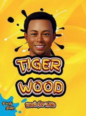 TIGER WOOD BOOK FOR KIDS de Verity Books