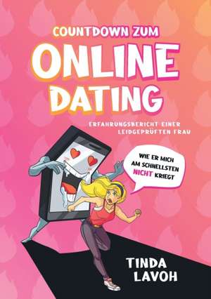 Countdown zum Onlinedating de Tinda Lavoh