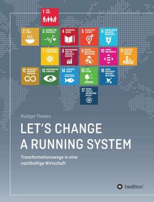 Let's change a running system de Rüdiger Thewes