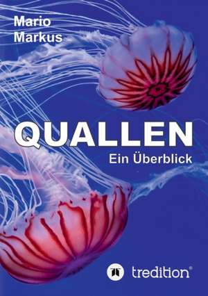 Quallen de Mario Markus