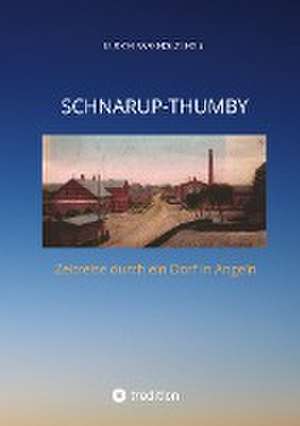 Schnarup-Thumby de Ulrich Barkholz