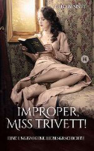 Improper, Miss Trivett! de Cleo Bennet