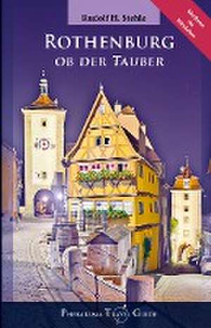 Rothenburg ob der Tauber de Rudolf H. Stehle