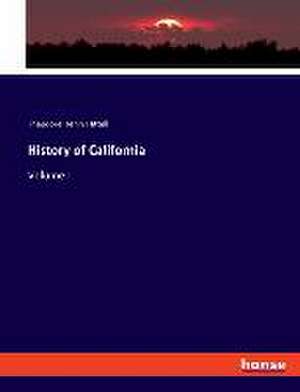 History of California de Theodore Henry Hittell