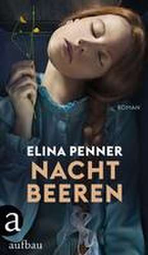 Nachtbeeren de Elina Penner