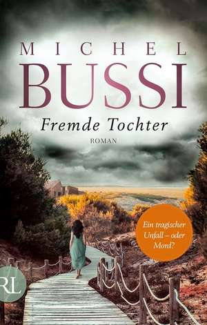 Fremde Tochter de Michel Bussi