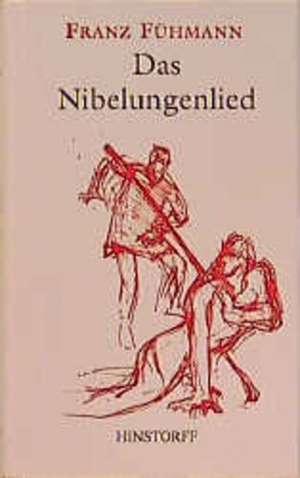 FUEHMANN, F: NIBELUNGENLIED