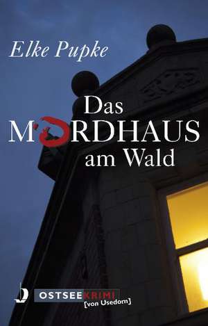 Mordhaus im Kaiserbad de Elke Pupke