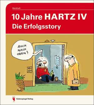 10 Jahre Hartz IV de Rolf Lonkowski