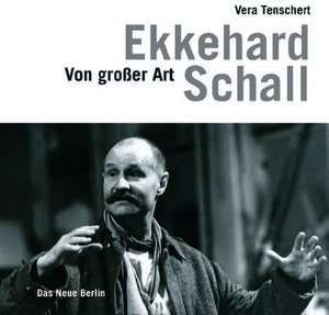 Ekkehard Schall de Vera Tenschert