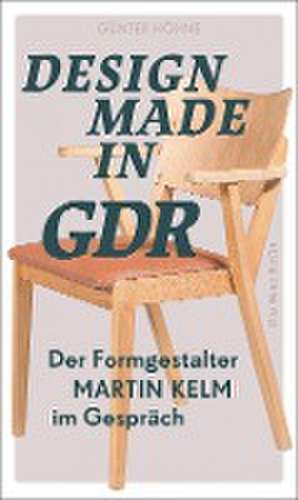 Design Made in GDR de Martin Kelm