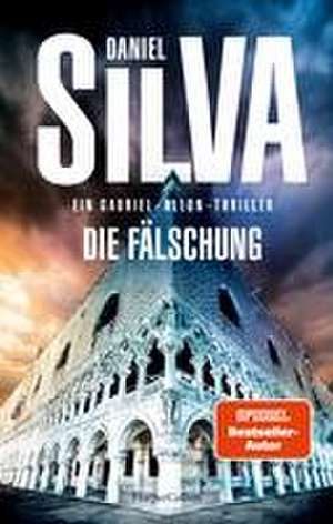 Die Fälschung de Daniel Silva