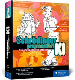 Schrödinger programmiert KI de Bernhard Wurm