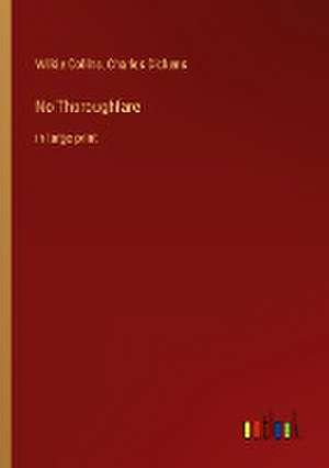 No Thoroughfare de Wilkie Collins