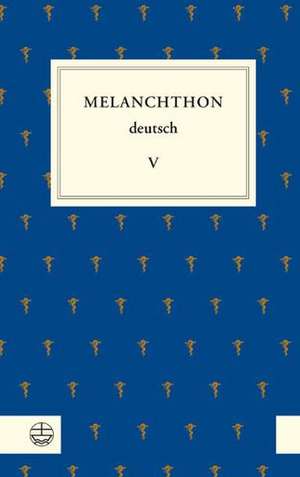 Melanchthon deutsch V de Christiane Domtera-Schleichardt