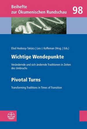 Wichtige Wendepunkte // Pivotal Turns de Elod Hodossy-Takács