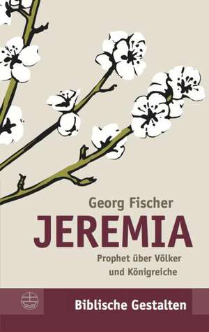 Jeremia de Georg Fischer