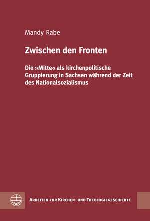 Zwischen den Fronten de Mandy Rabe