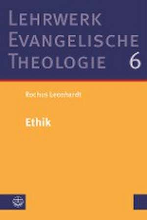 Ethik de Rochus Leonhardt