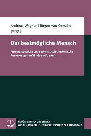 Der bestmögliche Mensch de Andreas Wagner