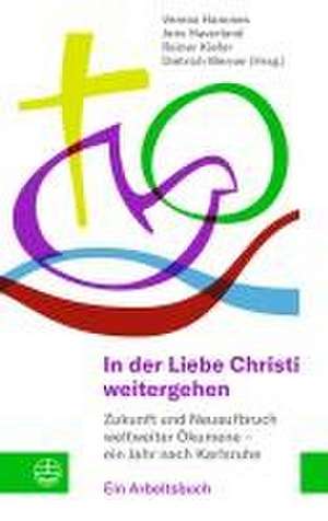 In der Liebe Christi weitergehen de Verena Hammes