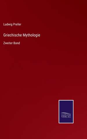 Griechische Mythologie de Ludwig Preller