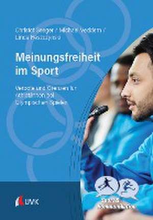 Meinungsfreiheit im Sport de Christof Seeger