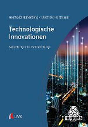 Technologische Innovationen de Reinhard Hünerberg